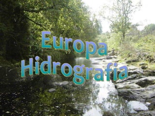 Europa  Hidrografia 