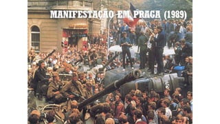 MANIFESTAÇÃO EM PRAGA (1989)
 