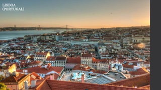 LISBOA
(PORTUGAL)
 