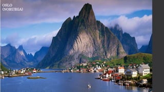 OSLO
(NORUEGA)
 