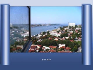 ...e em  Ruse 