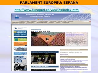 PARLAMENT EUROPEU: BARCELONA
http://www.europarlbarcelona.eu/view/ca/index.html
 