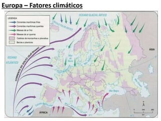 Europa – Fatores climáticos
 