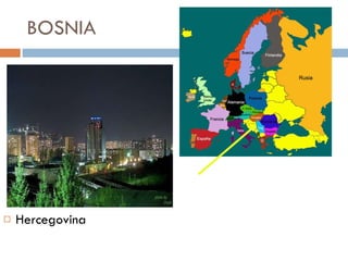 BOSNIA Hercegovina 