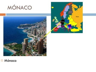 MÓNACO Mónaco 