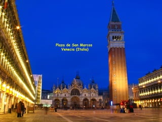 Plaza de San Marcos Venecia (Italia) 
