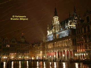 El Parlamento Bruselas (Bélgica) 