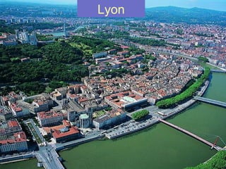 Lyon
 