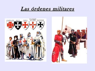 Las órdenes militares
 