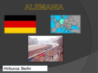 Hiriburua: Berlin
 