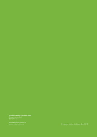 Dresdner-Cetelem Kreditbank GmbH
Schwanthalerstraße 31
80336 München

presse@dresdner-cetelem.de
www.dresdner-cetelem.de            © Dresdner-Cetelem Kreditbank GmbH 2010
 