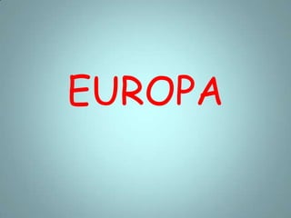EUROPA
 