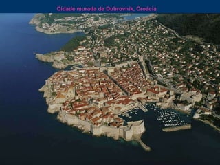 Cidade murada de Dubrovnik, Croácia 