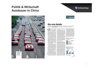 Politik & Wirtschaft 
Autobauer in China 
9 
 