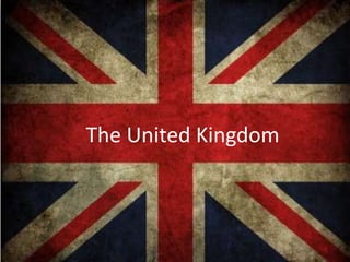 The United Kingdom
 