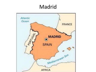 Madrid
 