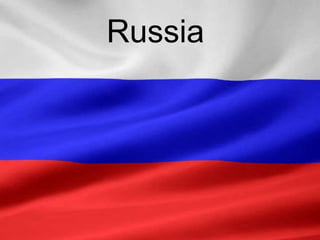 RussiaRussia
 