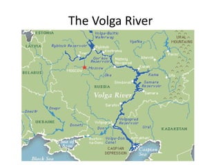 The Volga River
 