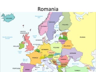 Romania
 
