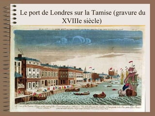 Le port de Londres sur la Tamise (gravure du XVIIIe siècle)  