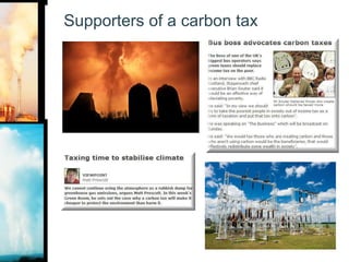 Supporters of a carbon tax