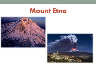 Mount Etna
 