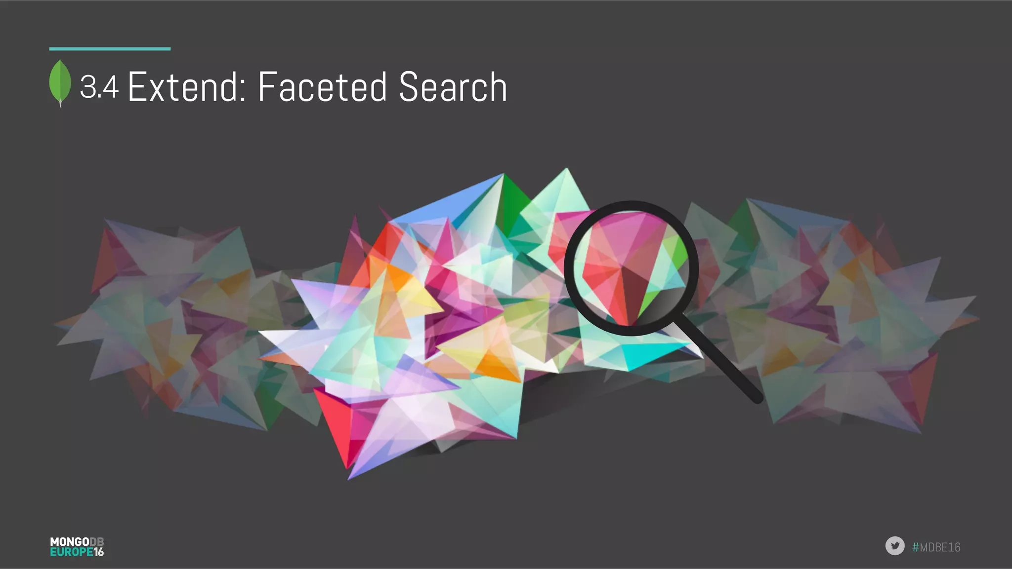 #MDBE16 Extend: Faceted Search 