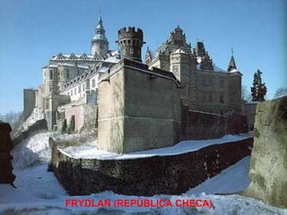 FRYDLAN (REPÚBLICA CHECA) 