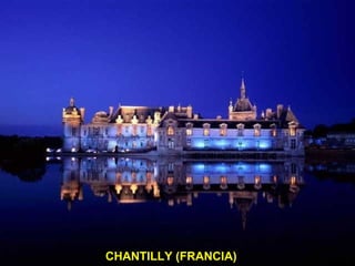 CHANTILLY (FRANCIA) 