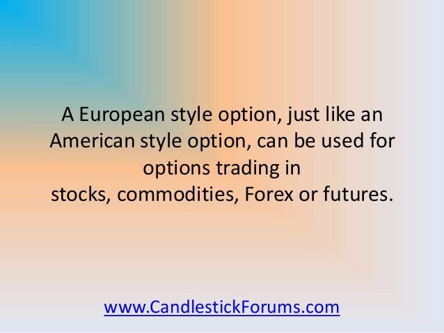European style binary option