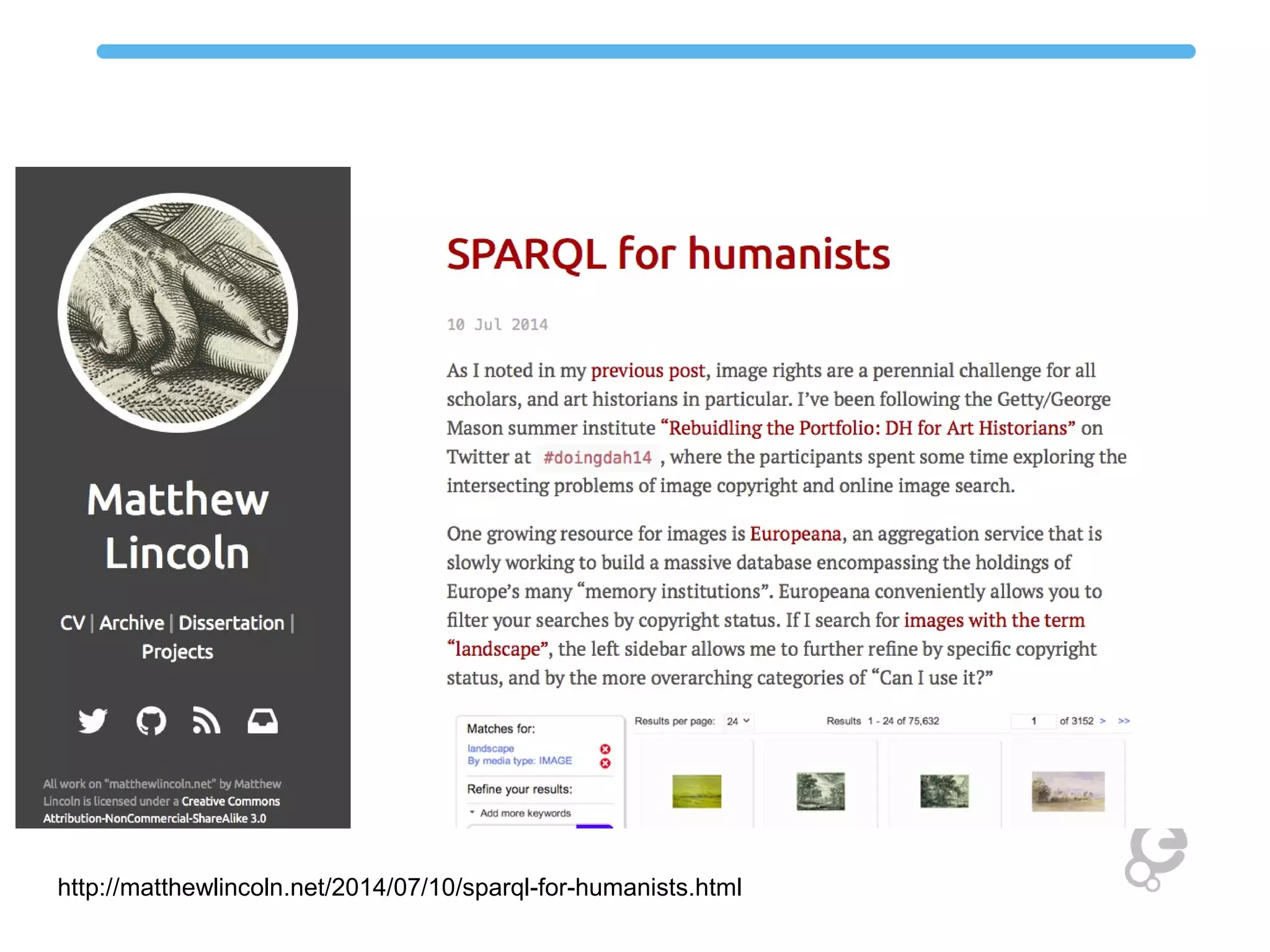 http://matthewlincoln.net/2014/07/10/sparql-for-humanists.html
 