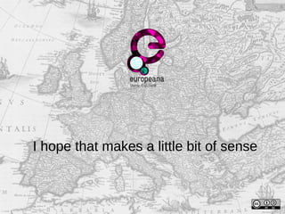 I hope that makes a little bit of sense
 