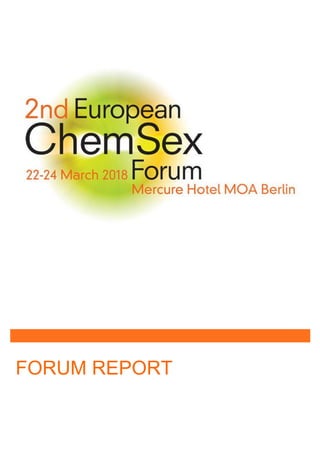 European ChemSex forum report 2018