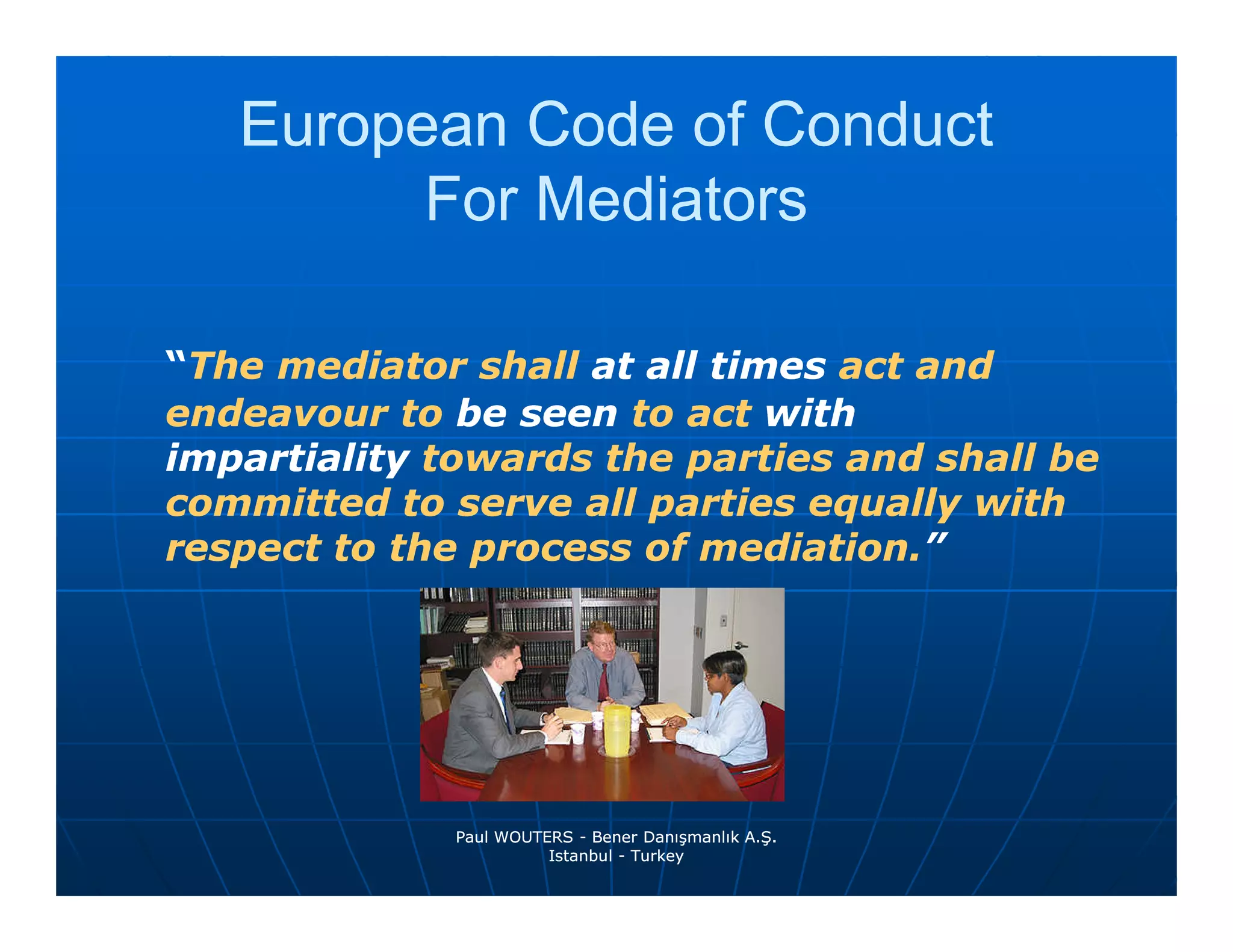 Mediation Code European Code Of Conduct Mediators | PDF