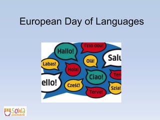 European Day of Languages 
 