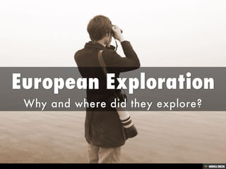 European Exploration