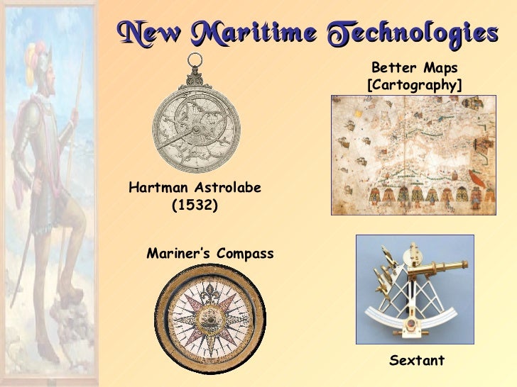 New Technology During The Age Of Exploration technology