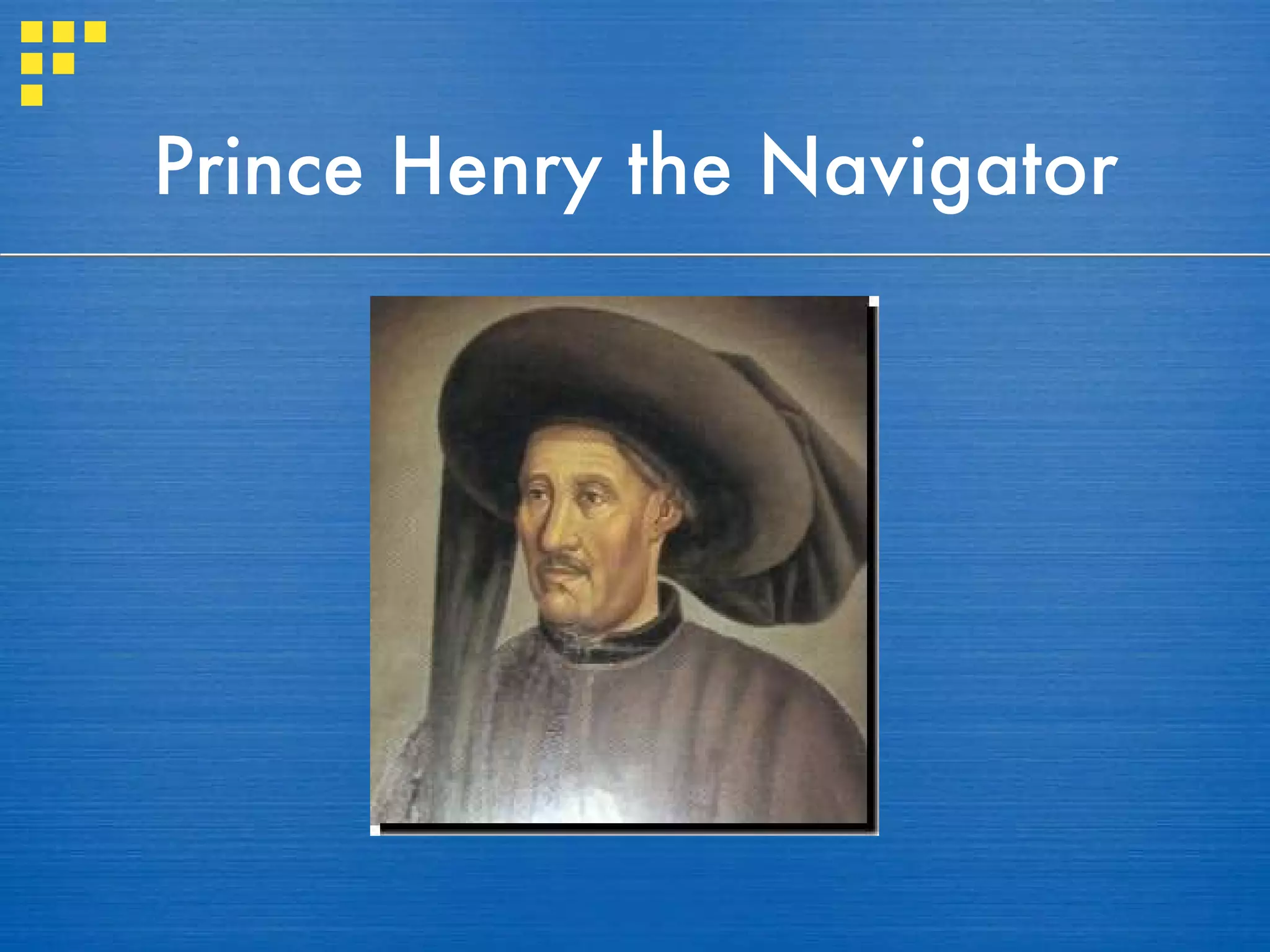 Prince Henry the Navigator 