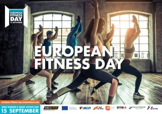 european-fitness-day.nowwemove.com
EUROPEAN
FITNESS DAY
 