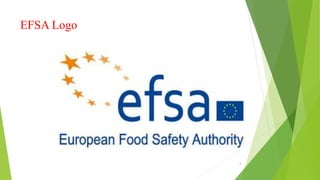 Drug Regulatory Affairs, European Food Safety Authority.pptx