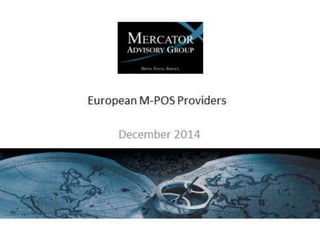 Mercator Advisory Group 2012 
 