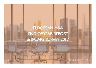 European M&A: End of year report and salary review