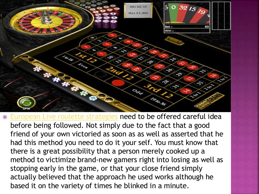 Great Tips on European Roulette Strategies