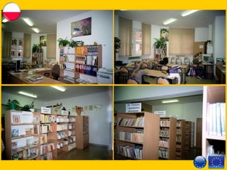 Library fund
16 821
40
534
Number of magazines and newspapers that
the library is subscribed to
Number of cd's and dvd's
Books
 