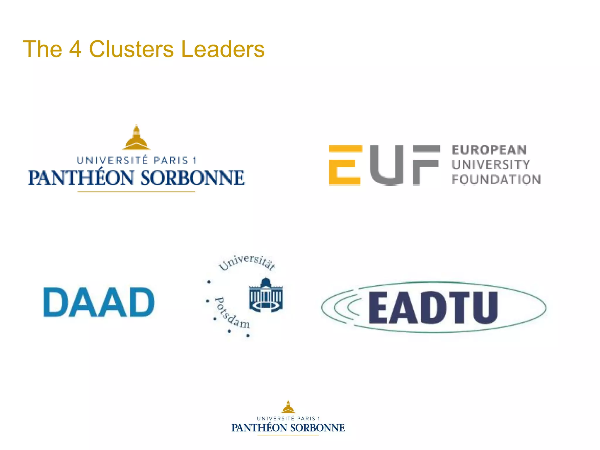 The 4 Clusters Leaders
 