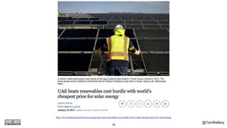 @TomRaftery18
http://www.thenational.ae/business/energy/uae-beats-renewables-cost-hurdle-with-worlds-cheapest-price-for-solar-energy
 