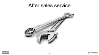 @TomRaftery35
After sales service
 