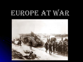 EuropE at War

 