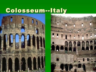 Colosseum--Italy 