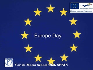 Europe Day




Cor de Maria School Olot, SPAIN
 